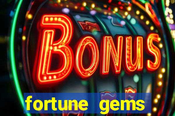 fortune gems horario pagante